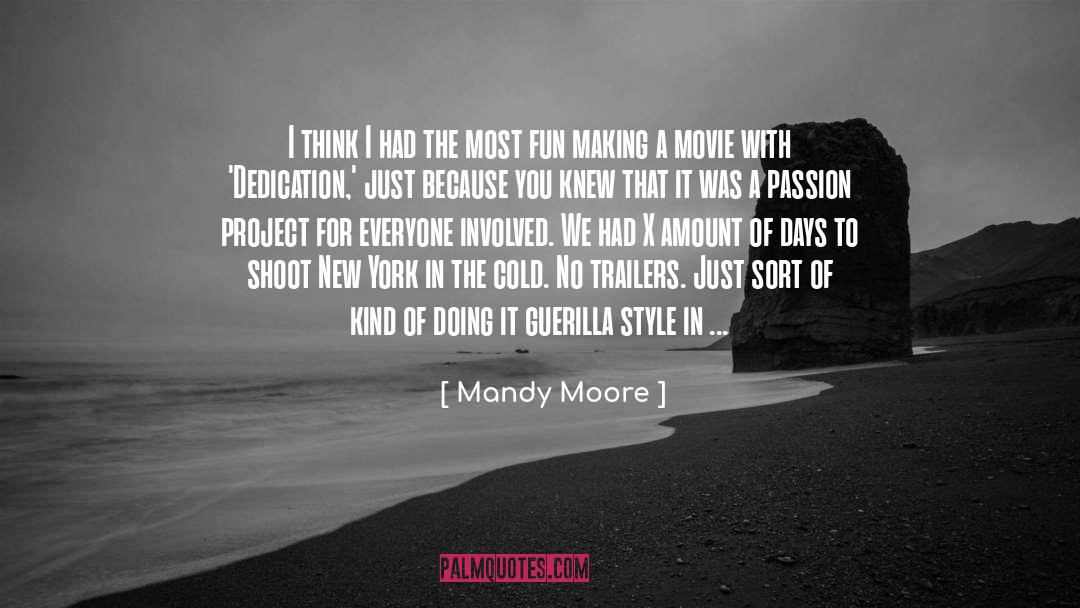 Guerilla quotes by Mandy Moore
