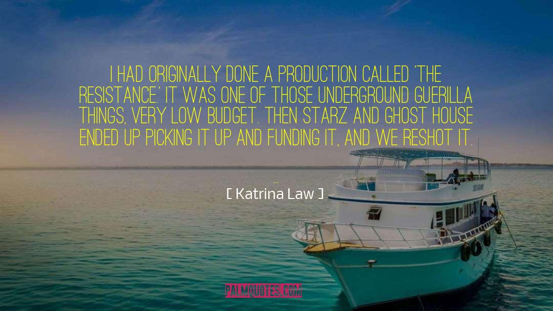Guerilla quotes by Katrina Law