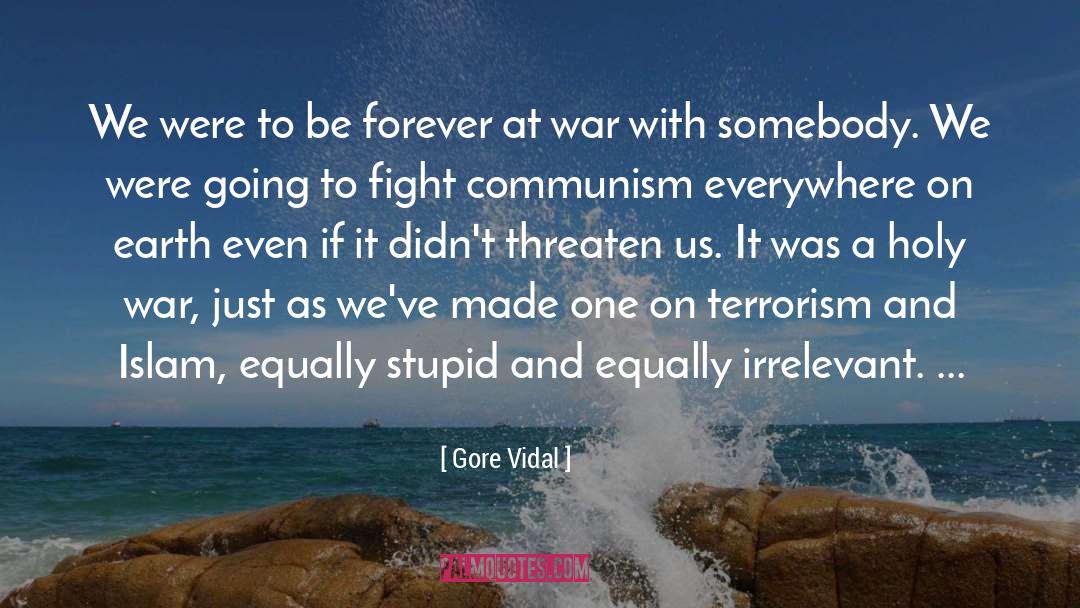 Guerilla War quotes by Gore Vidal
