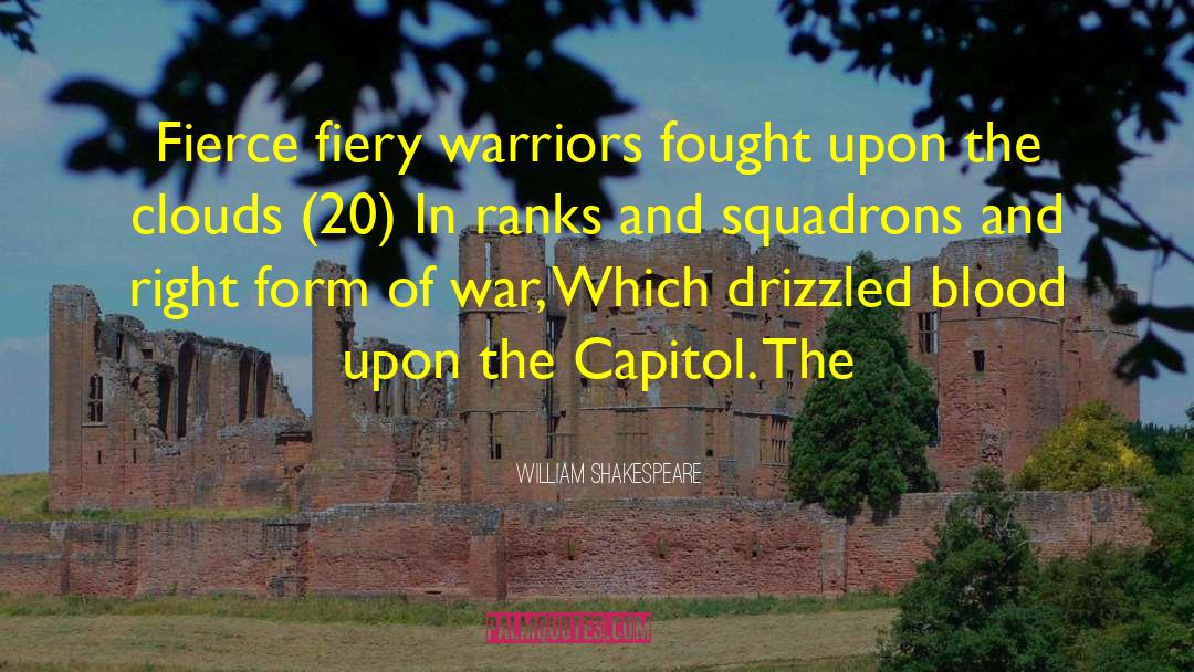 Guerilla War quotes by William Shakespeare