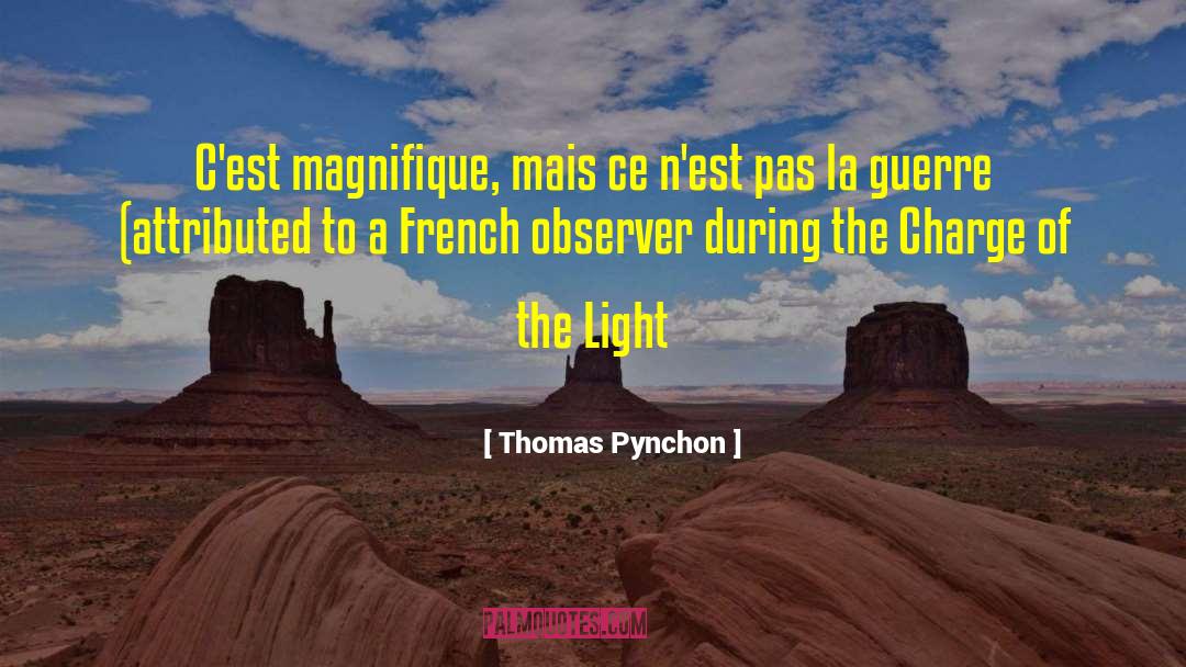 Guerre quotes by Thomas Pynchon