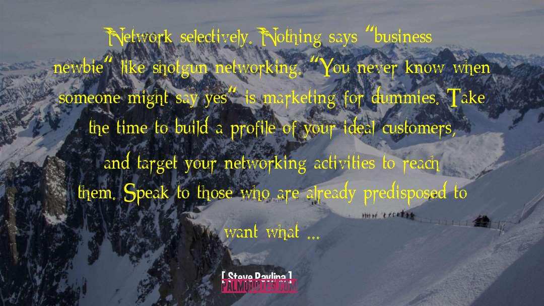 Guerrilla Networking quotes by Steve Pavlina
