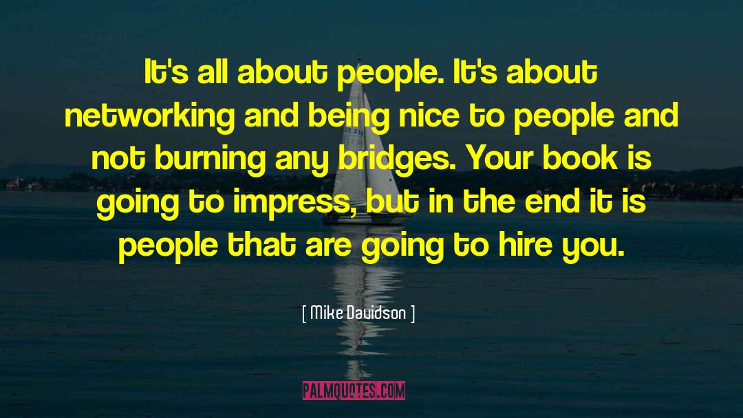 Guerrilla Networking quotes by Mike Davidson