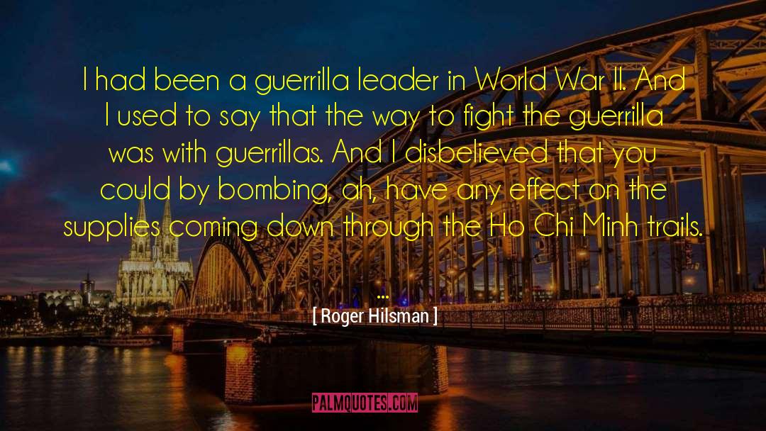 Guerrilla quotes by Roger Hilsman