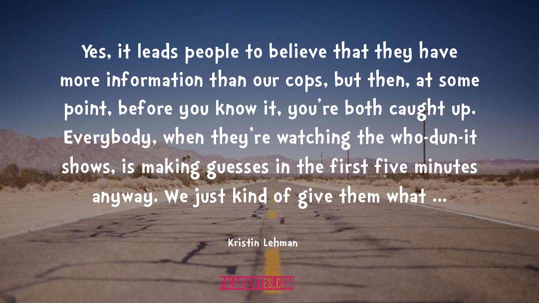 Guesses quotes by Kristin Lehman