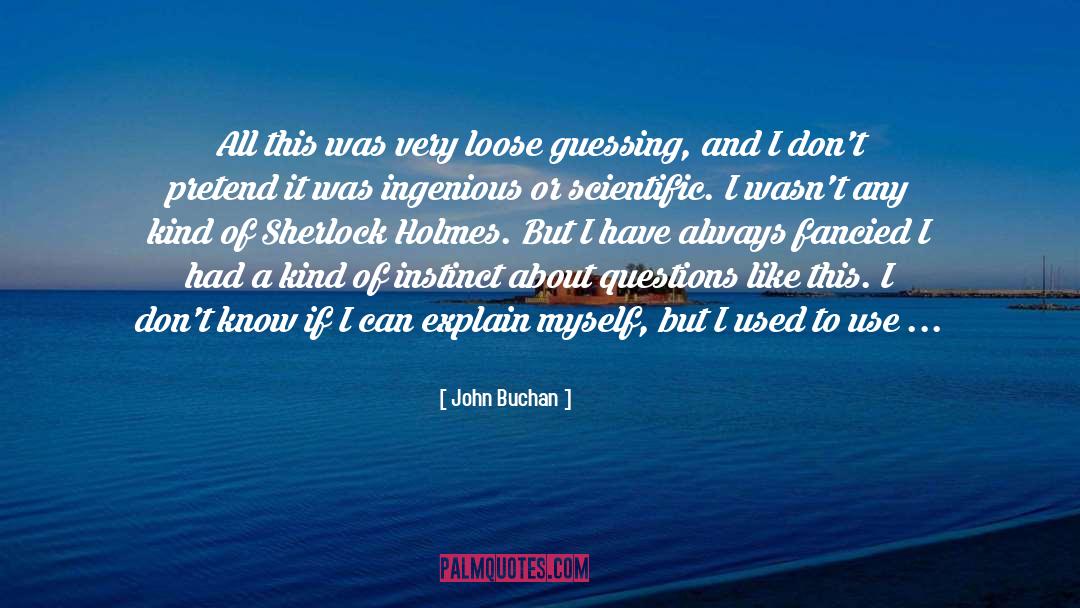 Guessing quotes by John Buchan