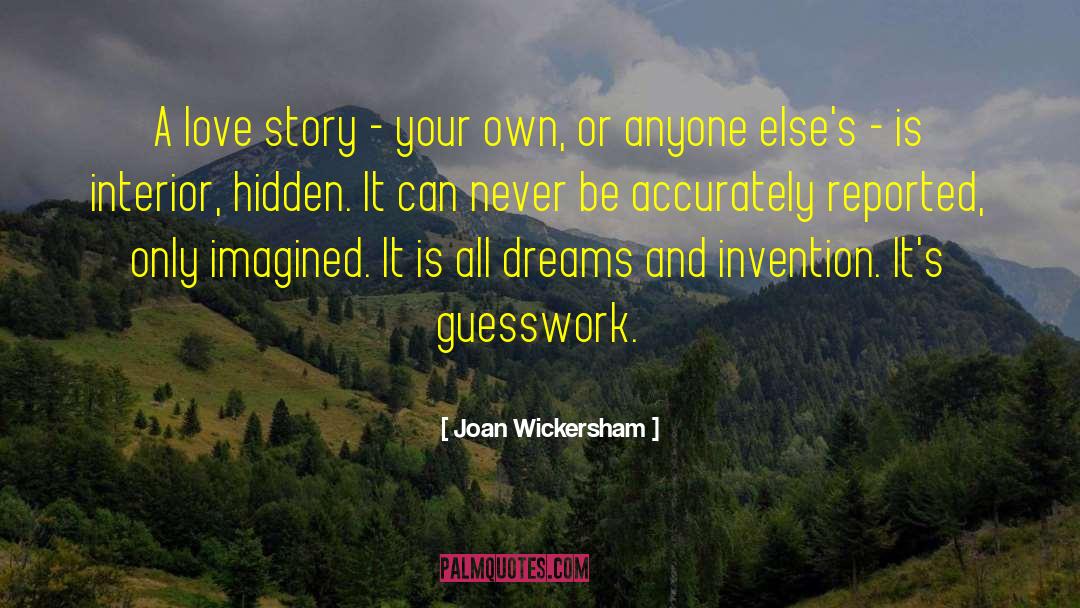 Guesswork quotes by Joan Wickersham