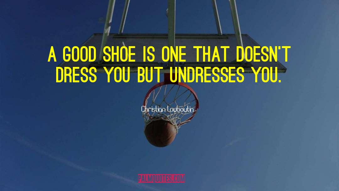 Guevaras Shoe quotes by Christian Louboutin