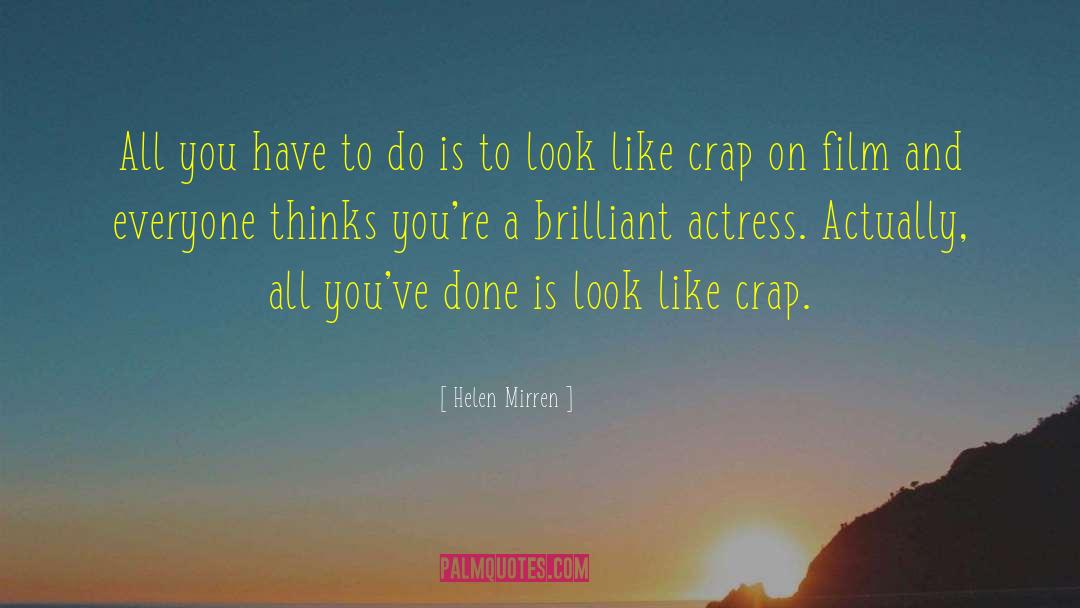 Gugino Actress quotes by Helen Mirren