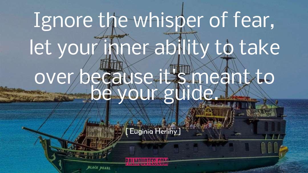 Guidance quotes by Euginia Herlihy