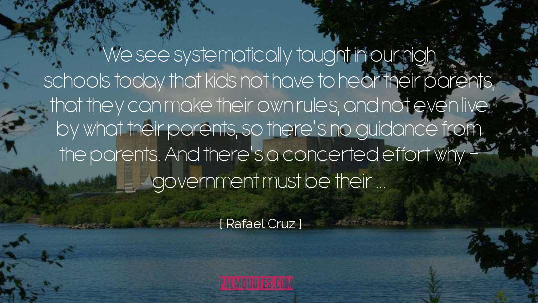 Guidance quotes by Rafael Cruz