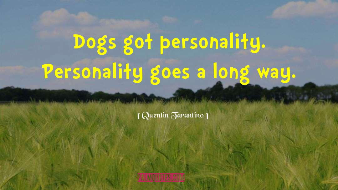 Guide Dogs quotes by Quentin Tarantino