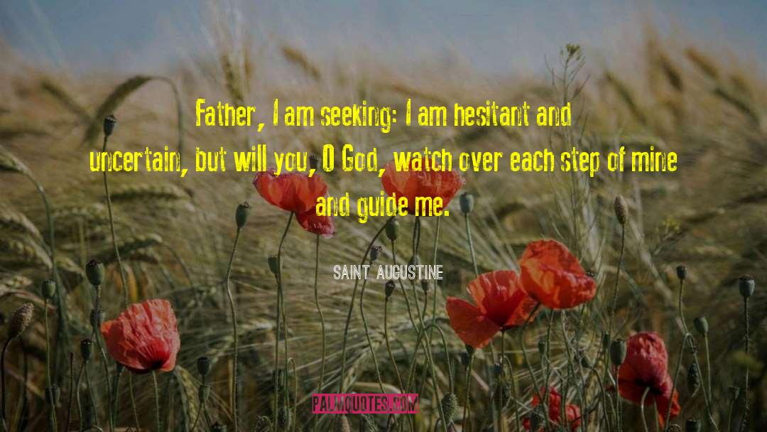 Guide Me quotes by Saint Augustine
