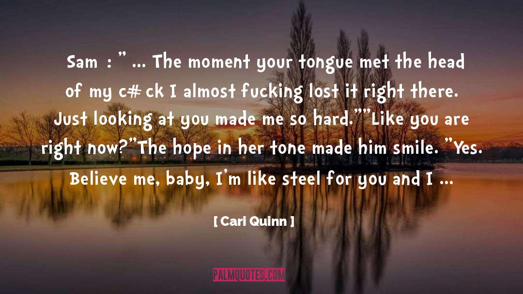 Guide Me quotes by Cari Quinn