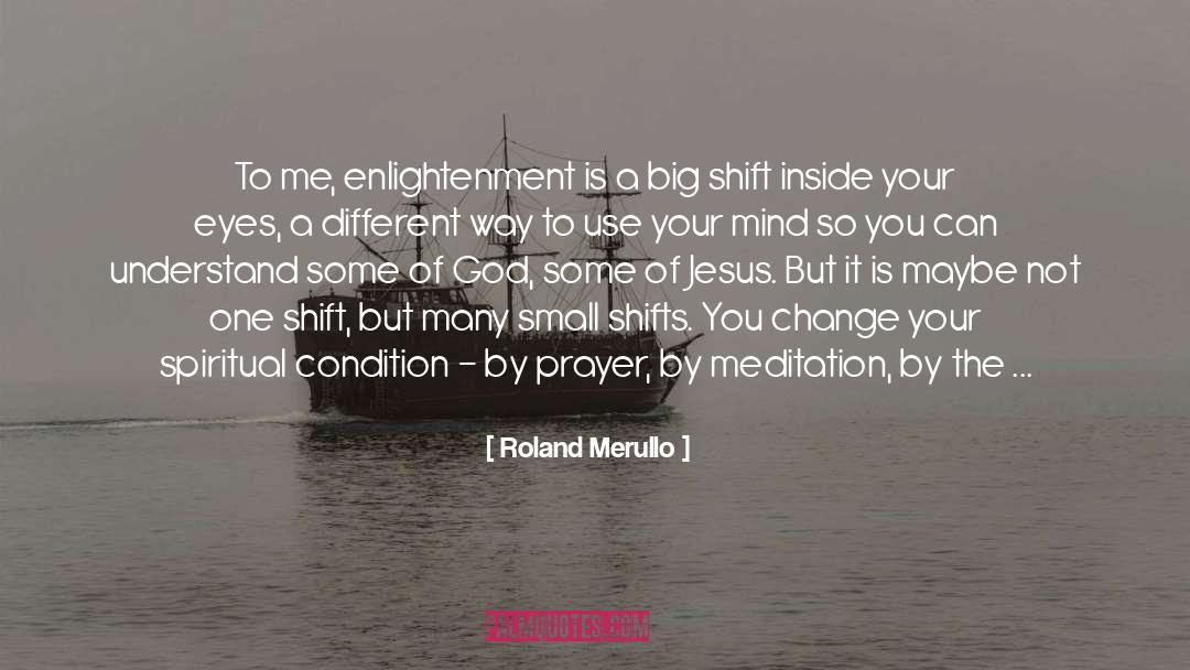Guided Meditation quotes by Roland Merullo