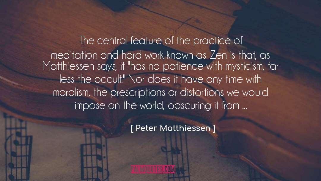 Guided Meditation quotes by Peter Matthiessen
