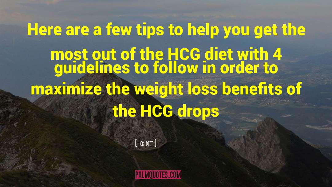 Guidelines quotes by Hcg Diet