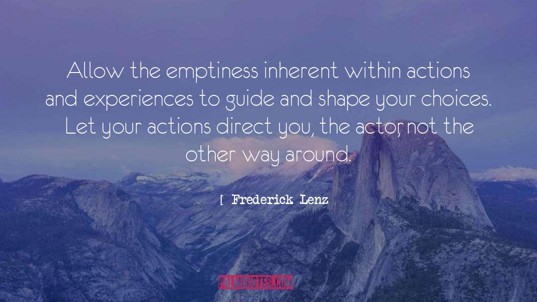 Guides quotes by Frederick Lenz