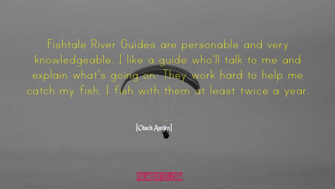 Guides quotes by Chuck Austen