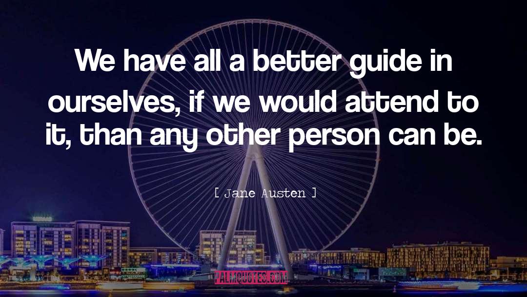 Guides quotes by Jane Austen