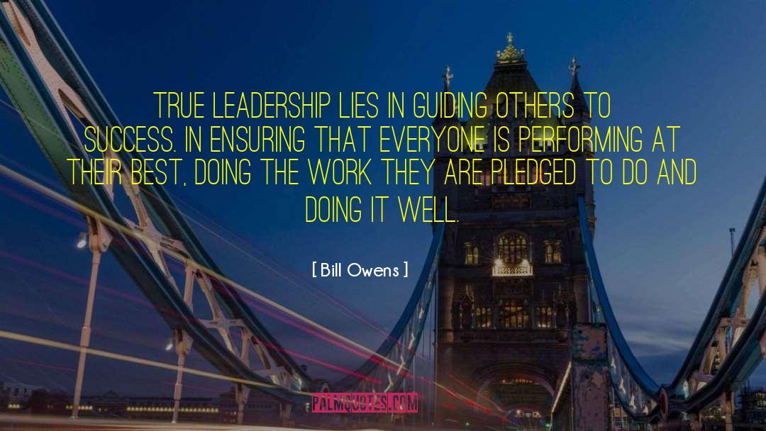 Guiding Others quotes by Bill Owens