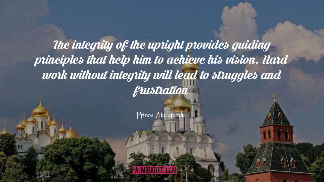 Guiding Principles quotes by Prince Akwarandu