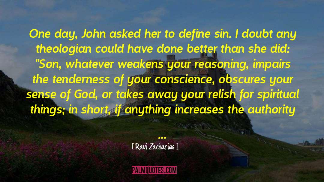 Guiding quotes by Ravi Zacharias