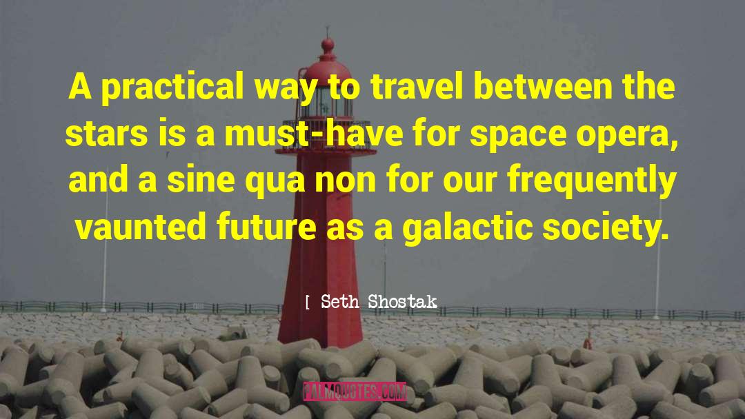 Guiding Stars quotes by Seth Shostak
