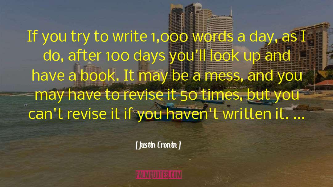 Guiding Words quotes by Justin Cronin
