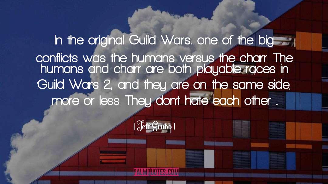 Guild quotes by Jeff Grubb