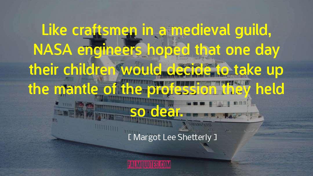 Guild quotes by Margot Lee Shetterly