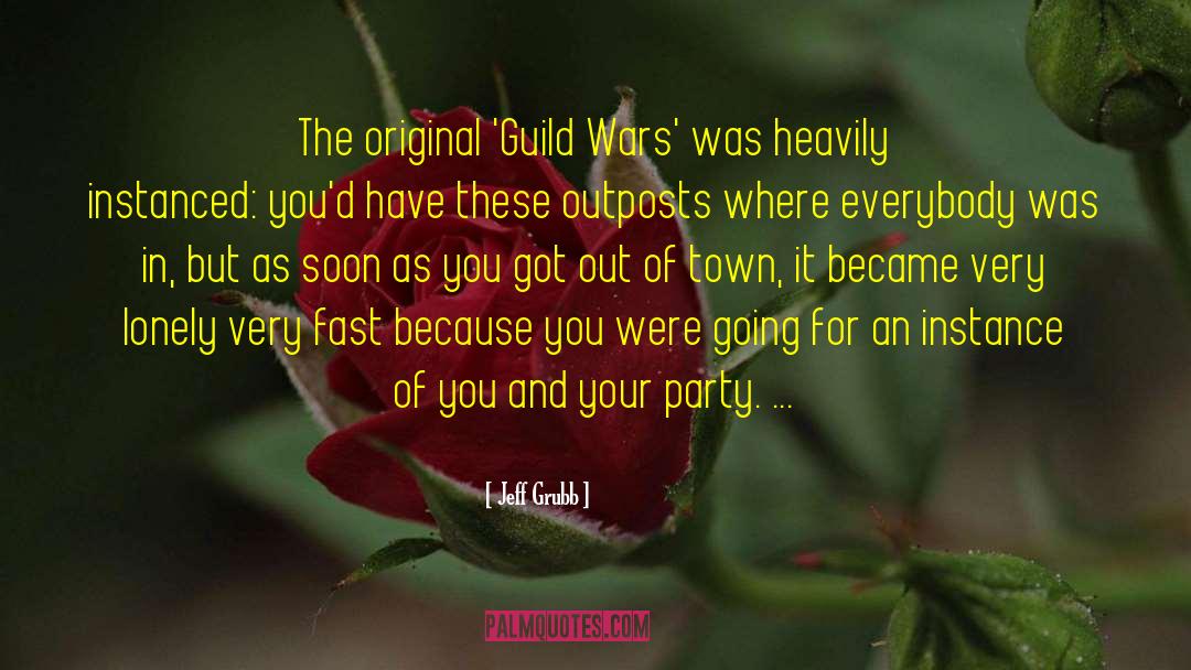 Guild quotes by Jeff Grubb