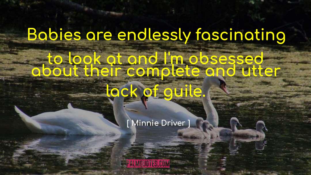 Guile quotes by Minnie Driver