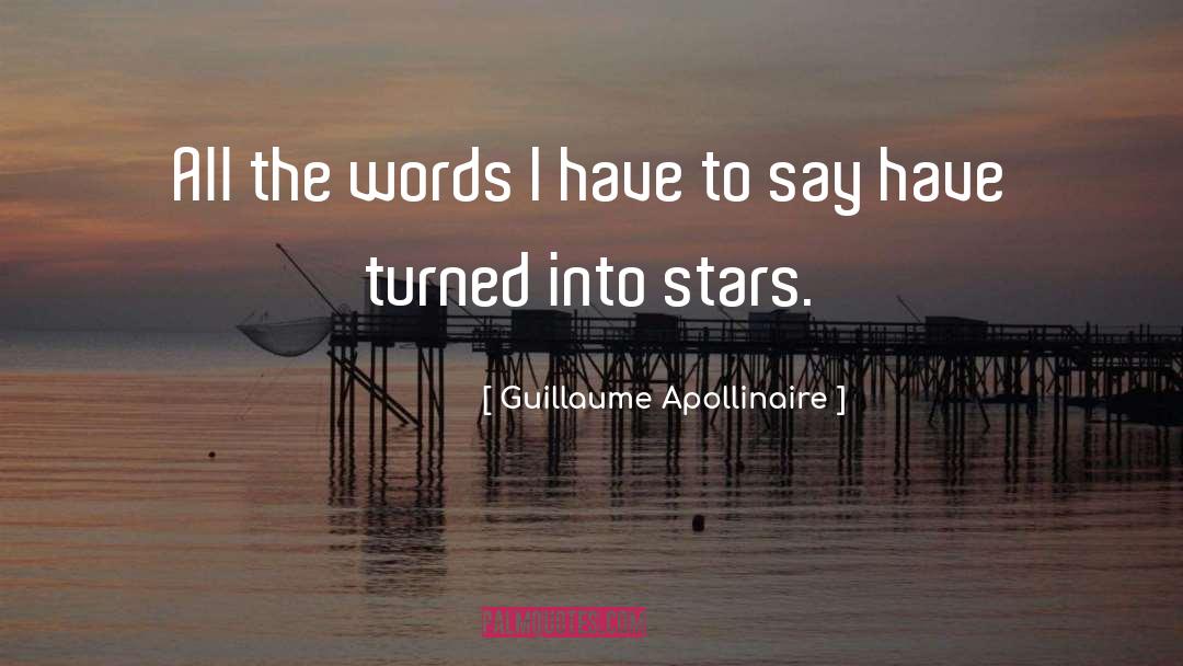 Guillaume Bude quotes by Guillaume Apollinaire