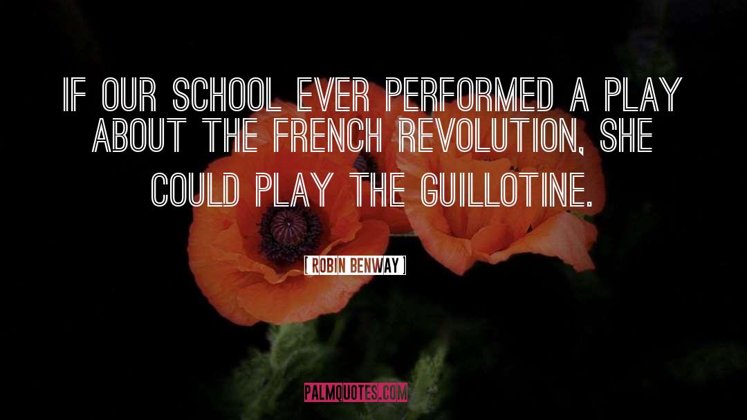 Guillotine quotes by Robin Benway