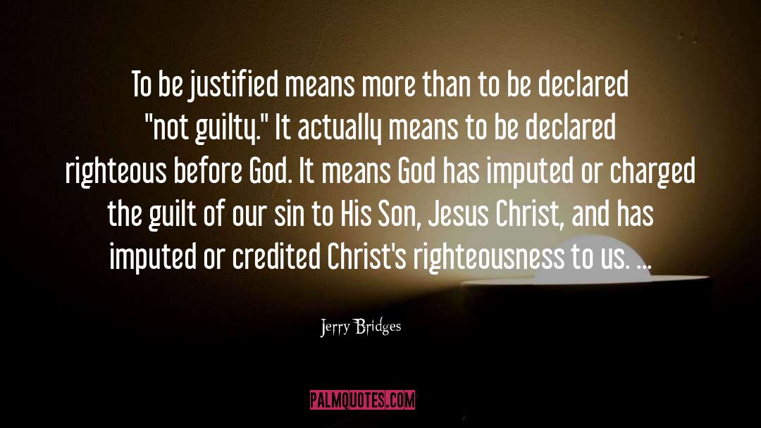 Guilt quotes by Jerry Bridges