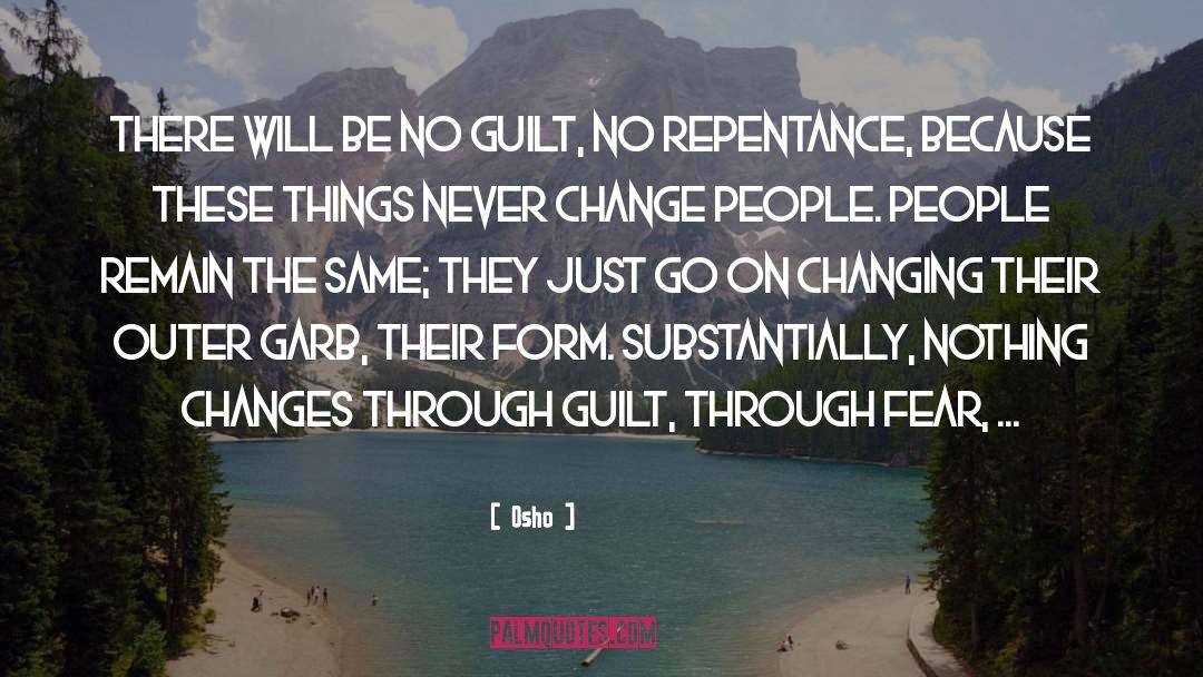 Guilt Trop quotes by Osho