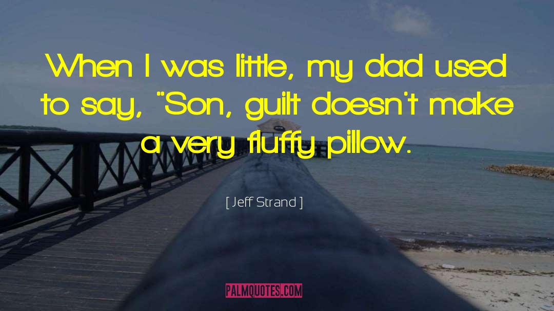 Guilt Trop quotes by Jeff Strand