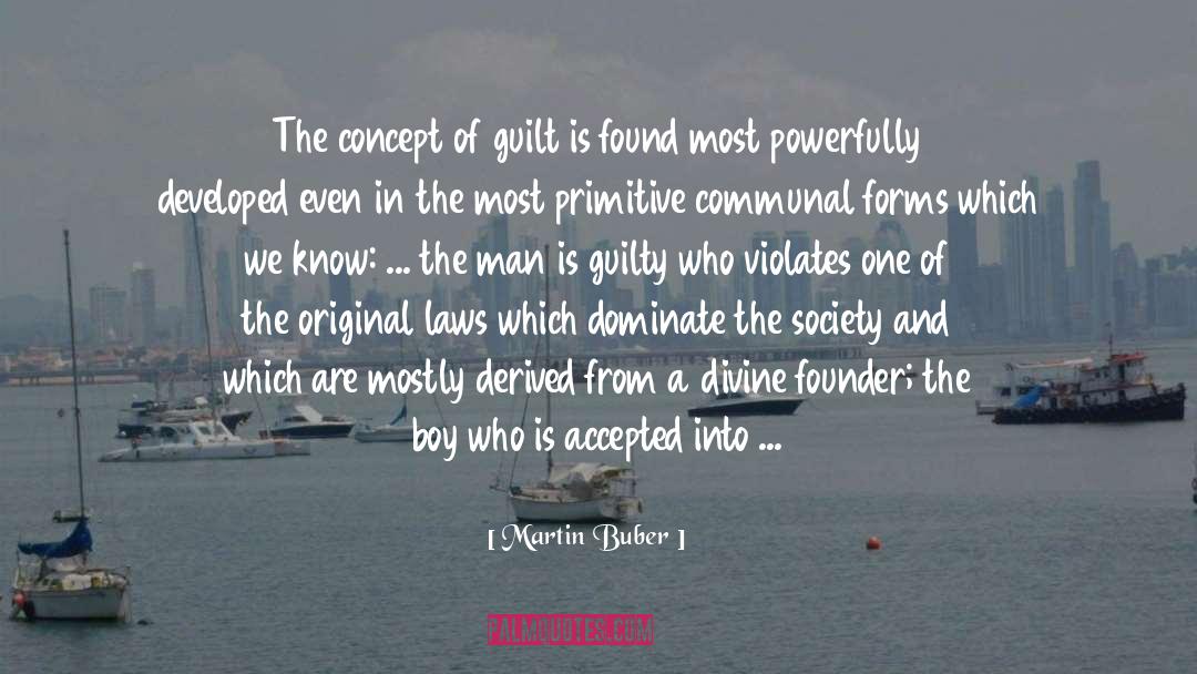 Guilt Trop quotes by Martin Buber