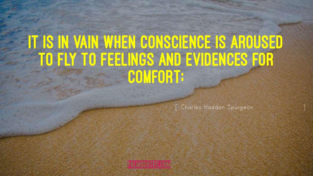Guilty Conscience quotes by Charles Haddon Spurgeon