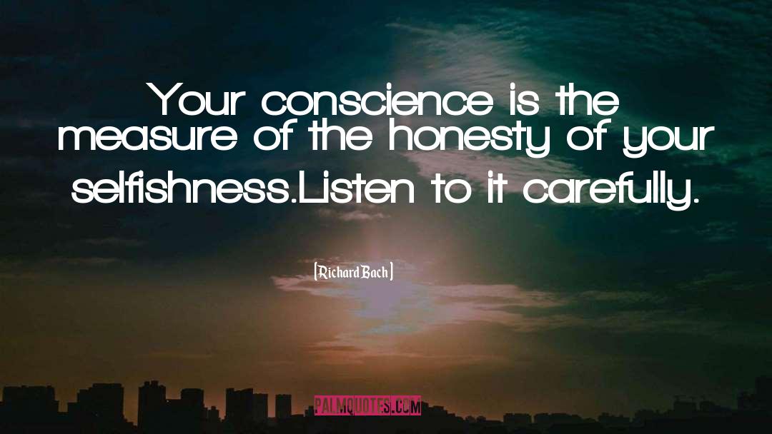 Guilty Conscience quotes by Richard Bach