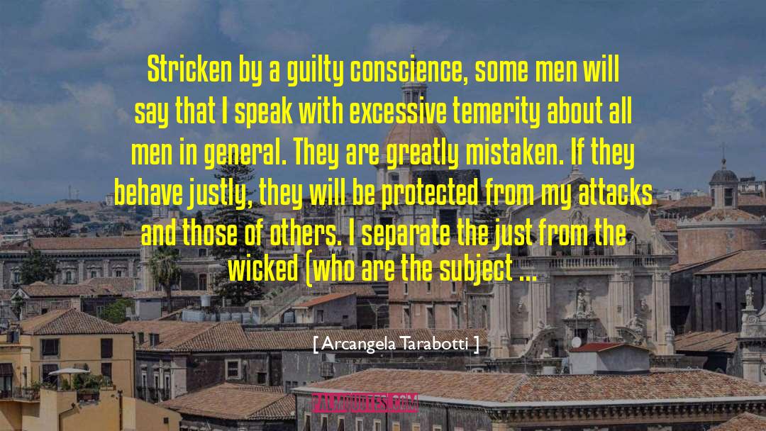 Guilty Conscience quotes by Arcangela Tarabotti