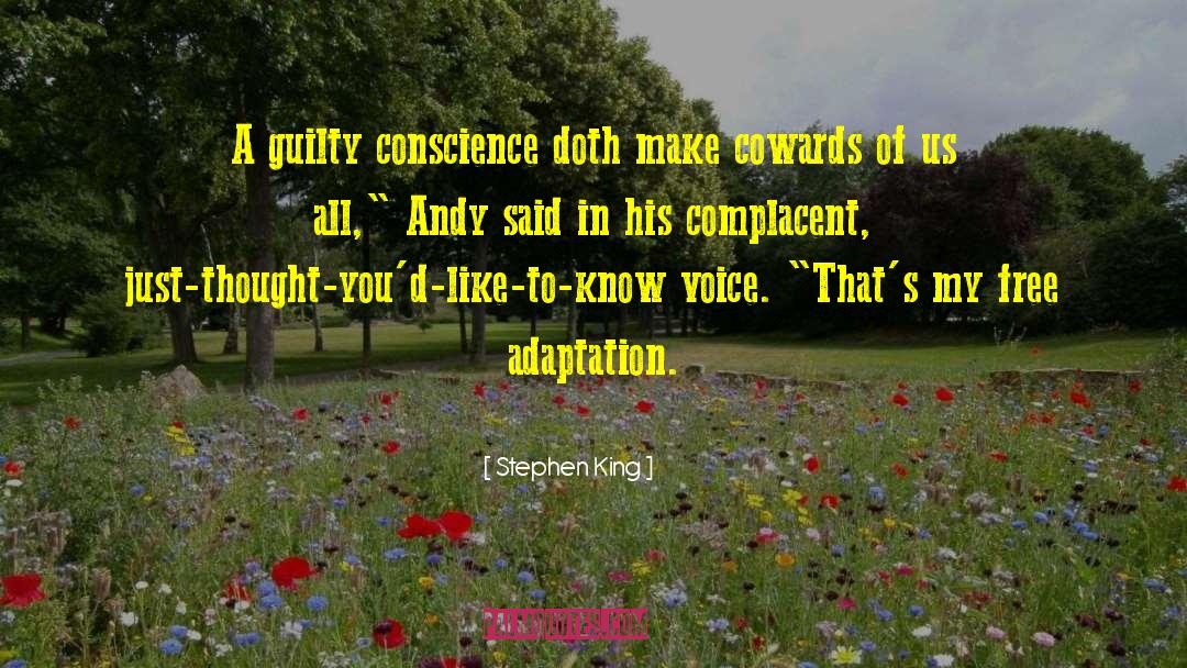 Guilty Conscience quotes by Stephen King