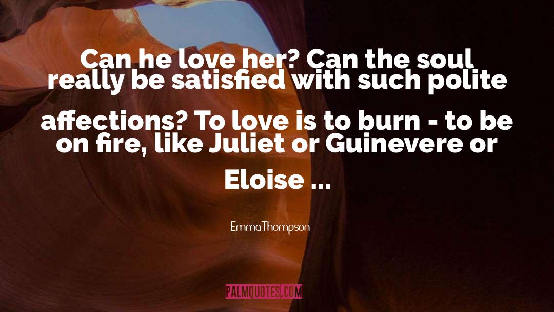 Guinevere quotes by Emma Thompson