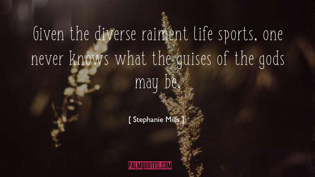 Guise quotes by Stephanie Mills