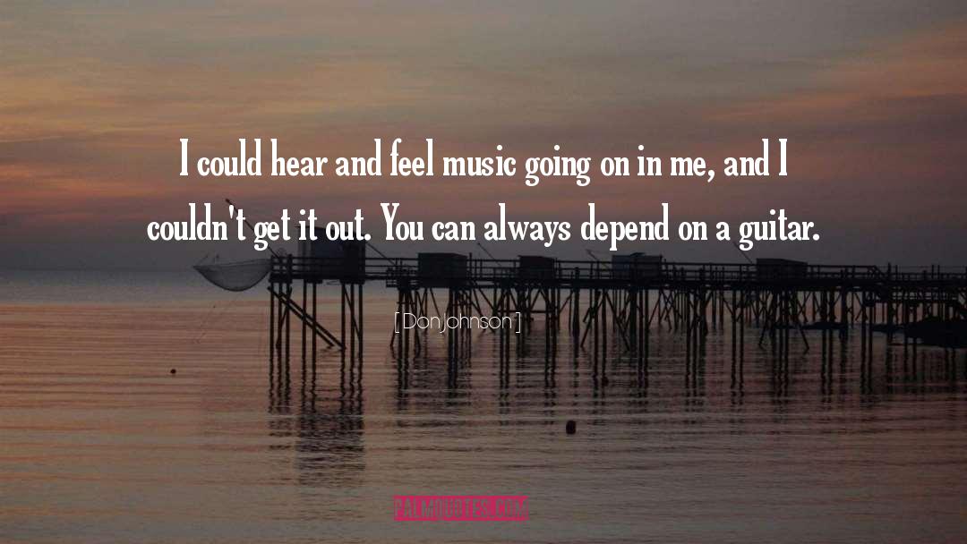 Guitar Music quotes by Don Johnson