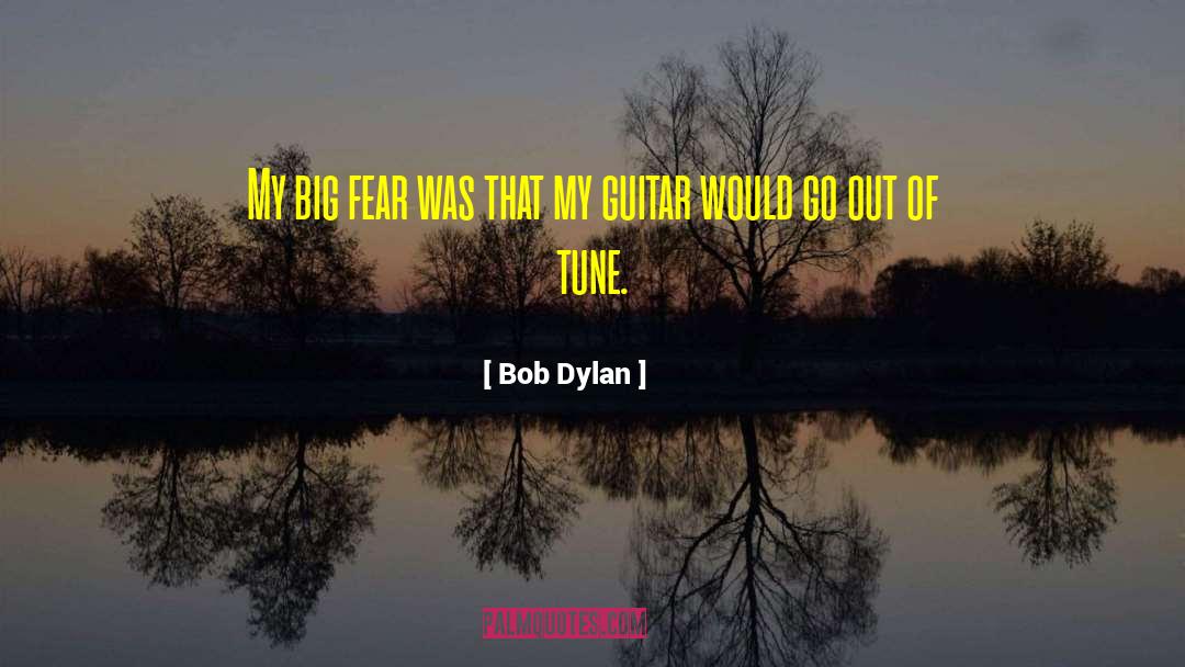 Guitar Music quotes by Bob Dylan