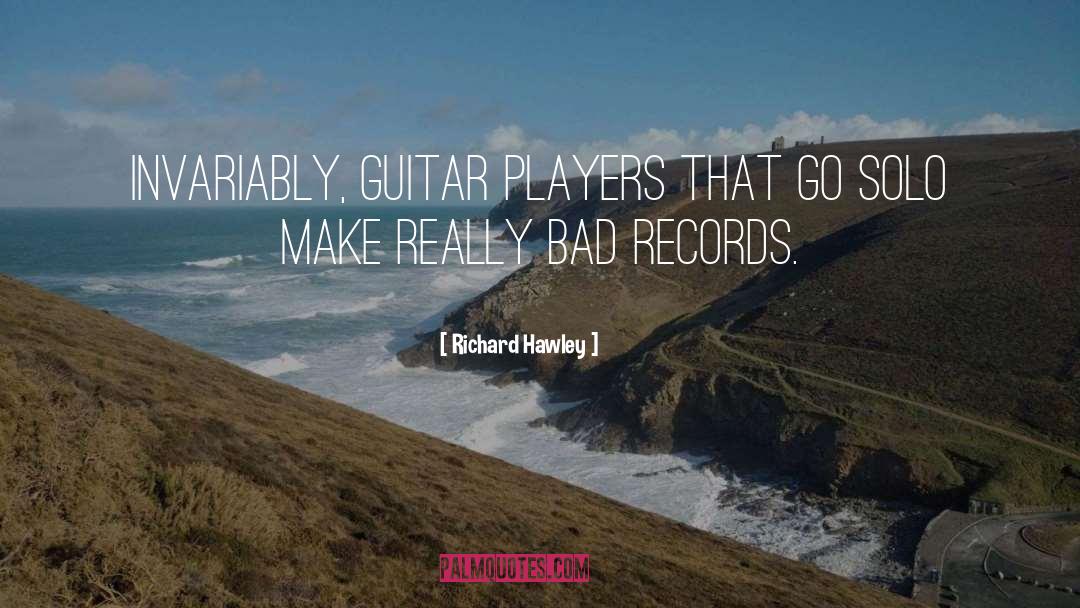 Guitar Player quotes by Richard Hawley