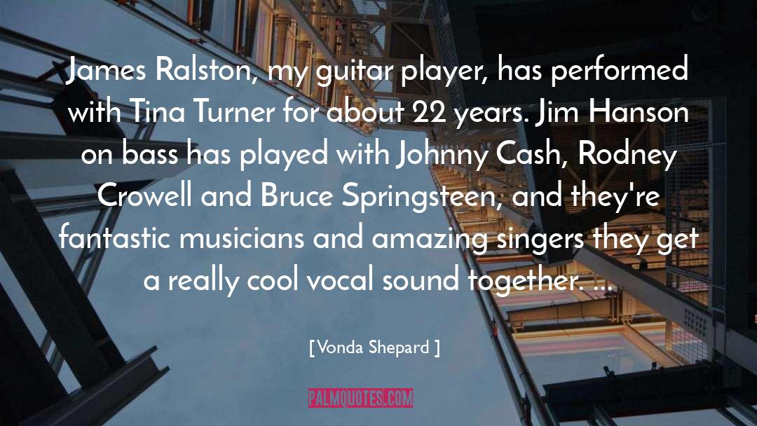 Guitar Player quotes by Vonda Shepard