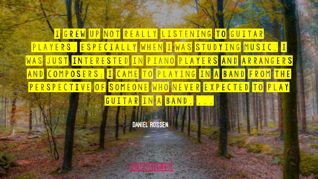 Guitar Player quotes by Daniel Rossen
